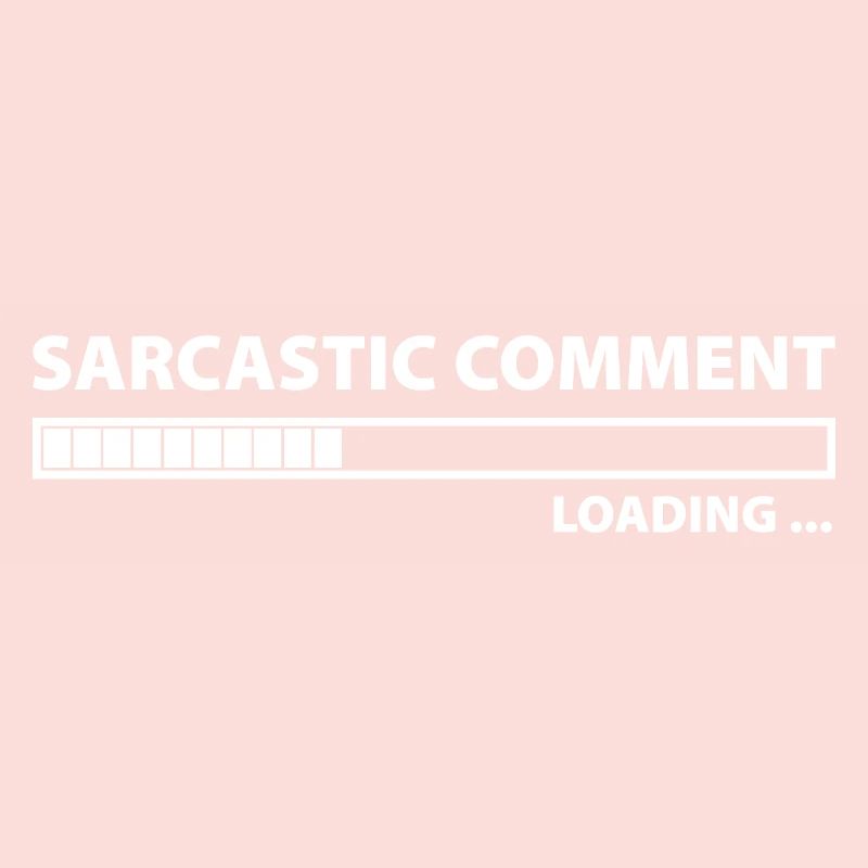 Sarcastic Comment Loading