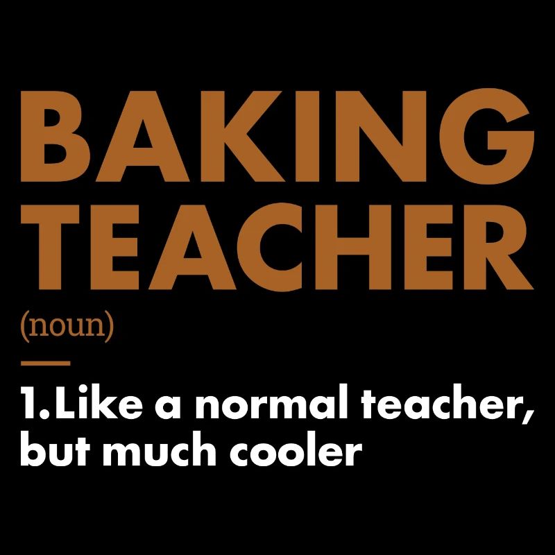 Baker Teacher Definition Baking