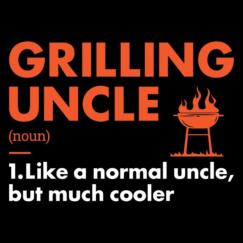 Griller Uncle Definition Grilling