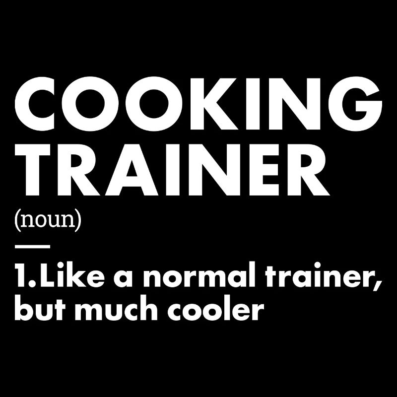 Cook Trainer Definition Cooking