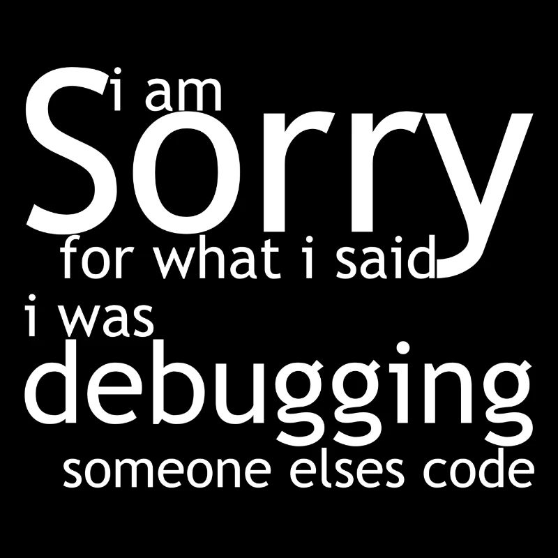 i am sorry for what i said, i was debugging