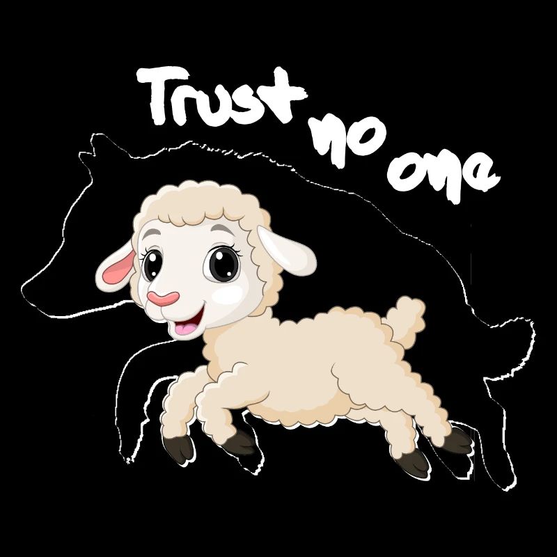 Trust no one Wolf Sheep