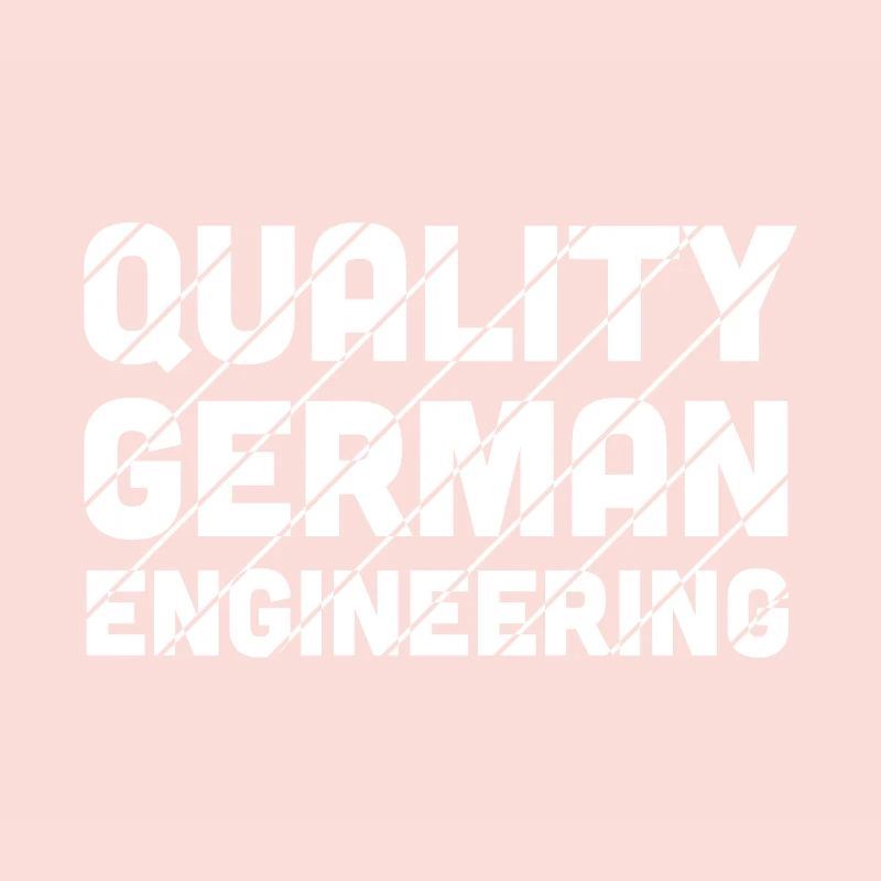Quality German Engineering | Gift for Car Lover