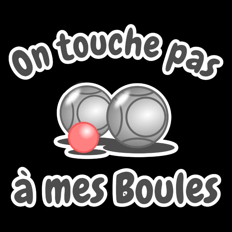 on touche pas à mes boules