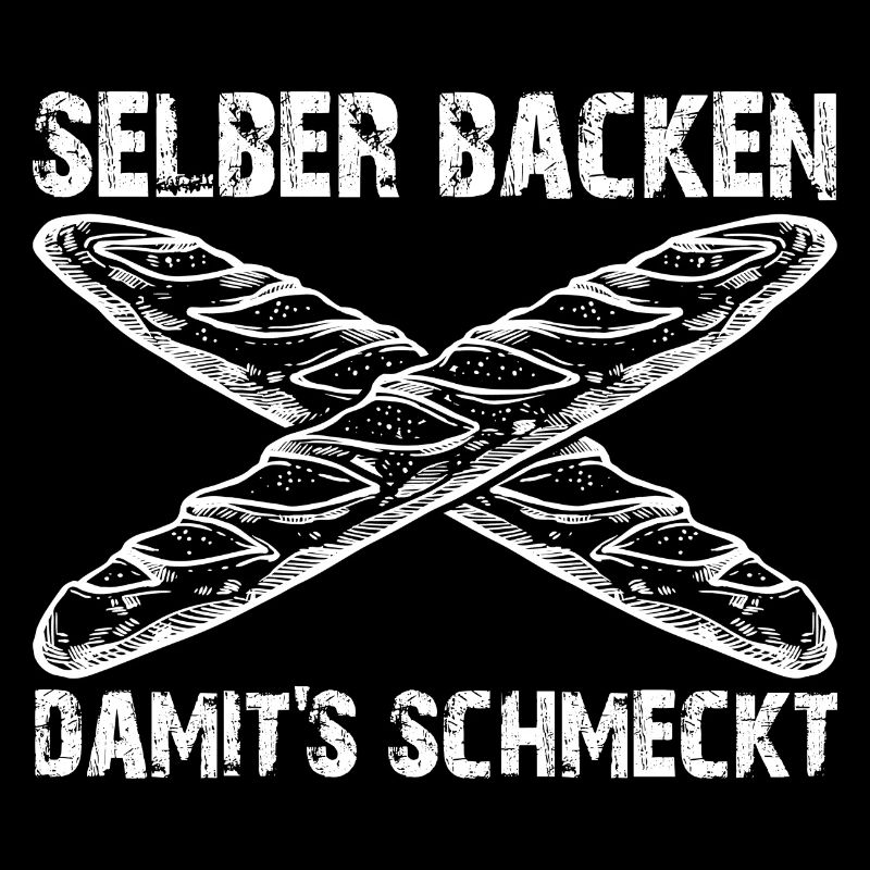 Selber Backen - damit es schmeckt