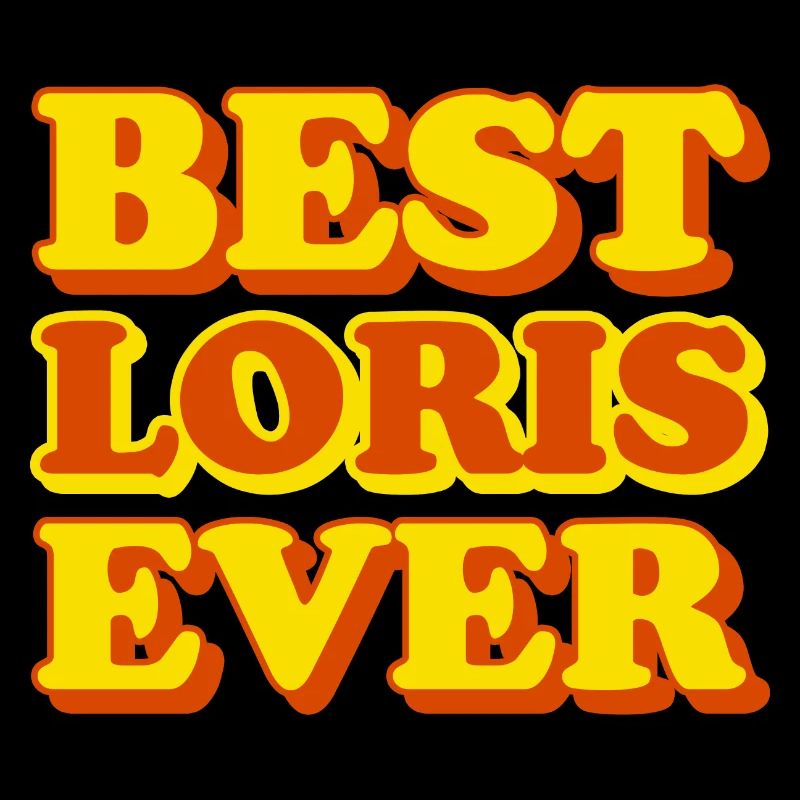 Lori's First Name Funny Gift