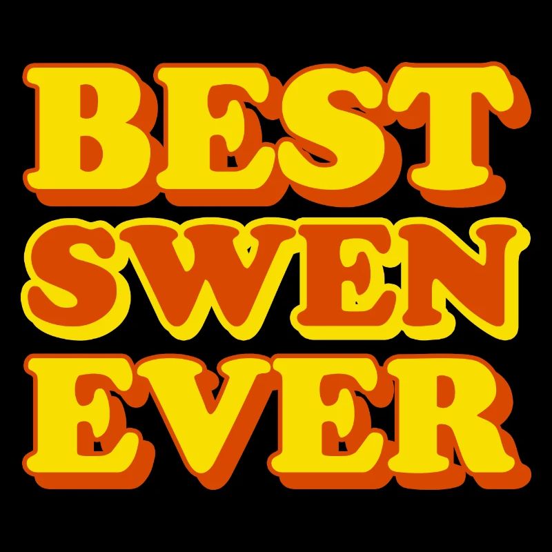 Swen First Name Funny Gift