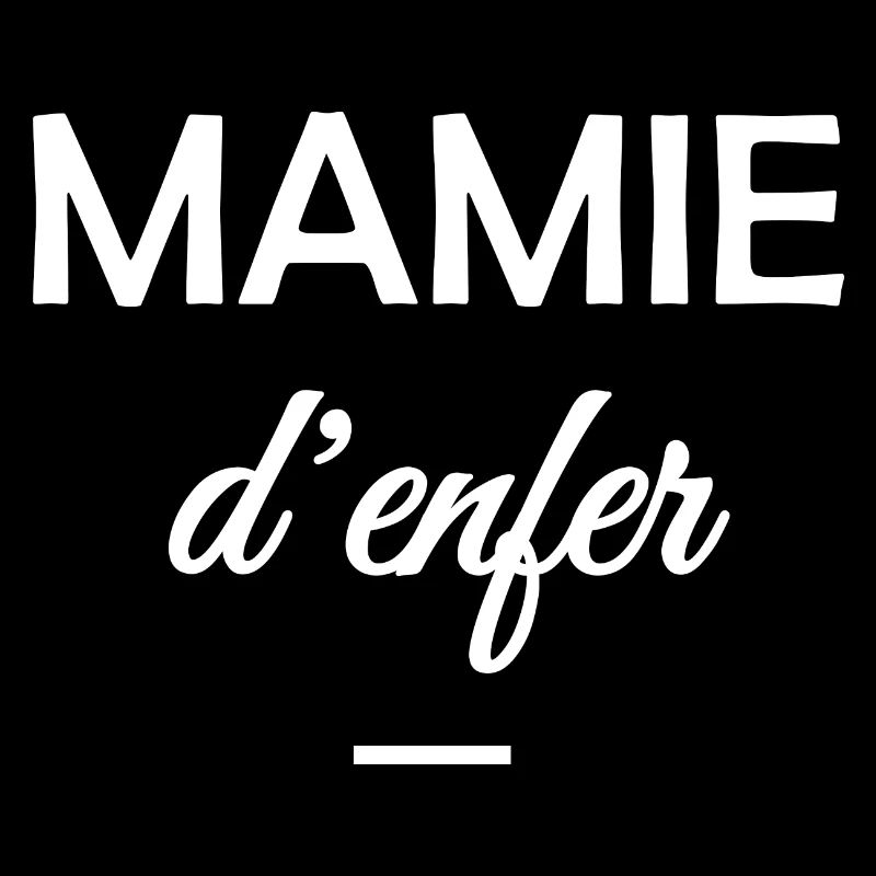 Mamie d'enfer