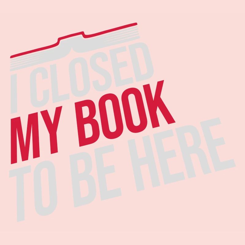 I closed my book