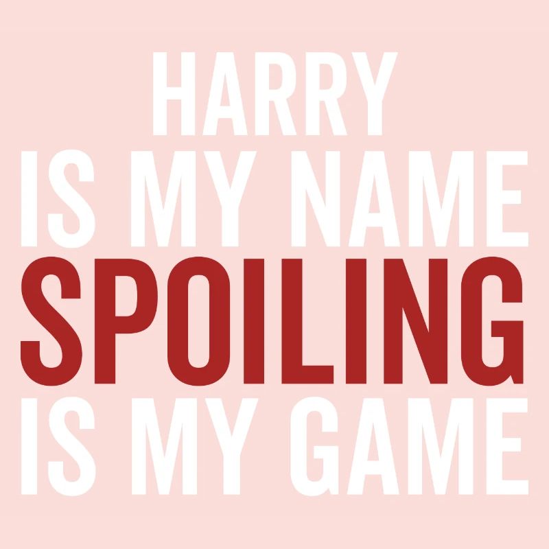 Harry est mon nom Spoiling est mon jeu
