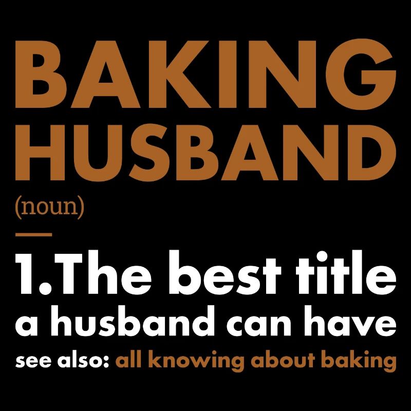 Baker Husband Definition Baking