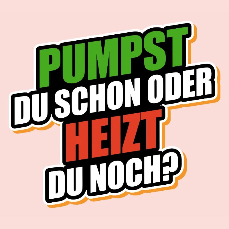 Pumpst du schon oder heizt du noch? - Wärmepumpe