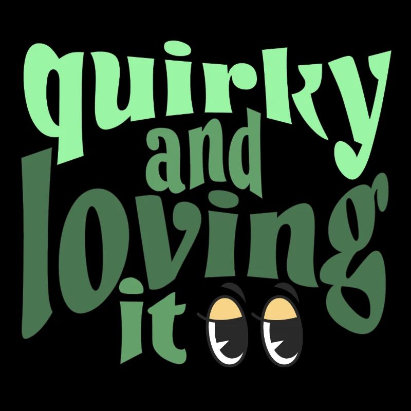 Excentrique et j’adore le vert