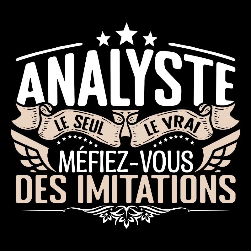 Analyste le seul Analyste le vrai Analyste