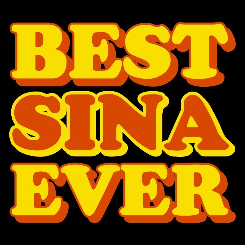 Sina First Name Funny Gift