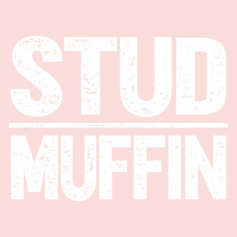 Stud Muffin