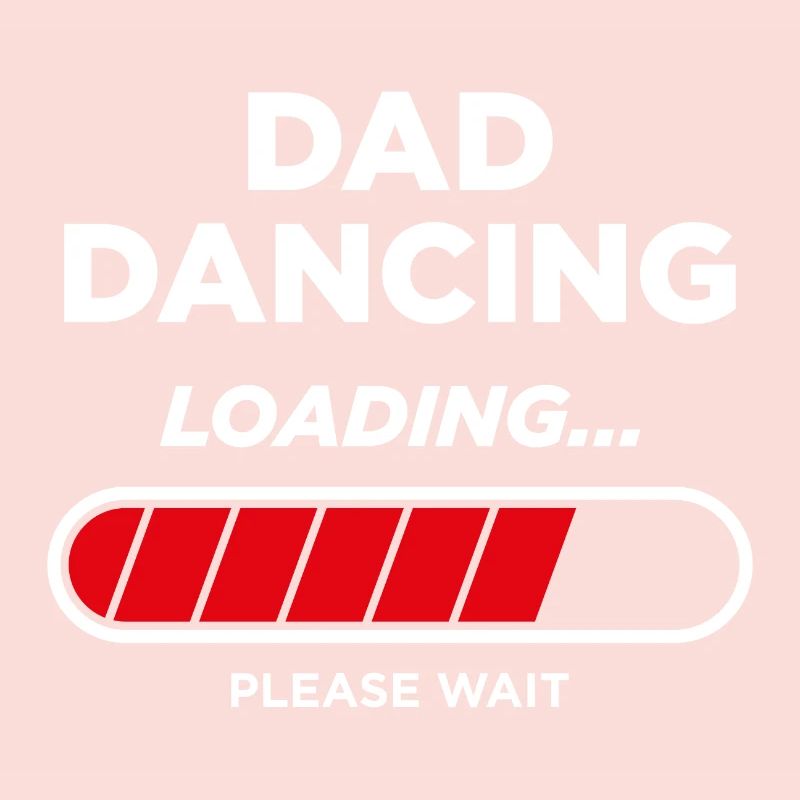 Dad Dancing Loading