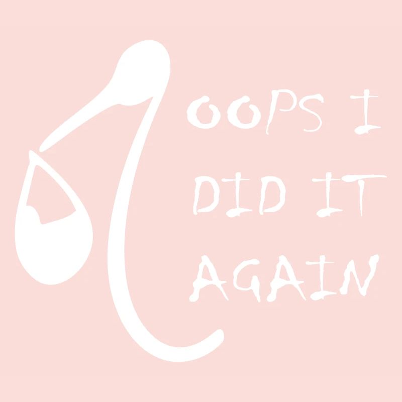 oops i did it again