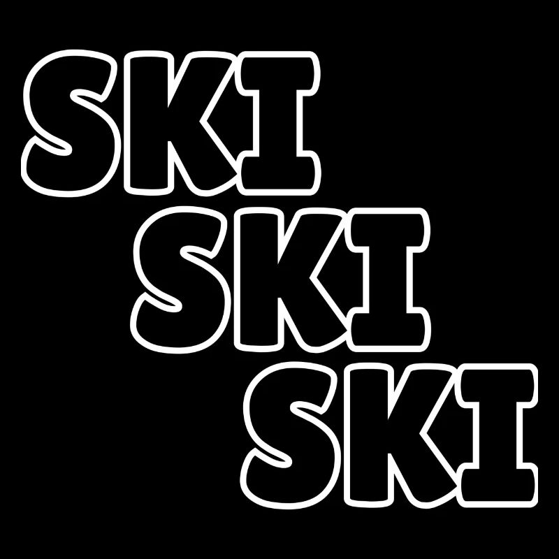 Ski ski ski