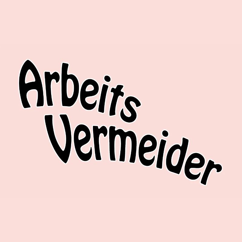 Work avoiders