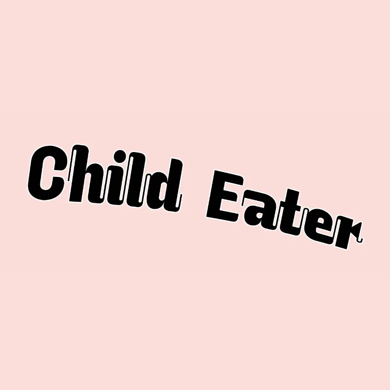 Child eater