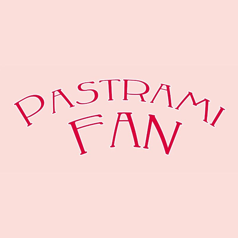 Pastrami fan