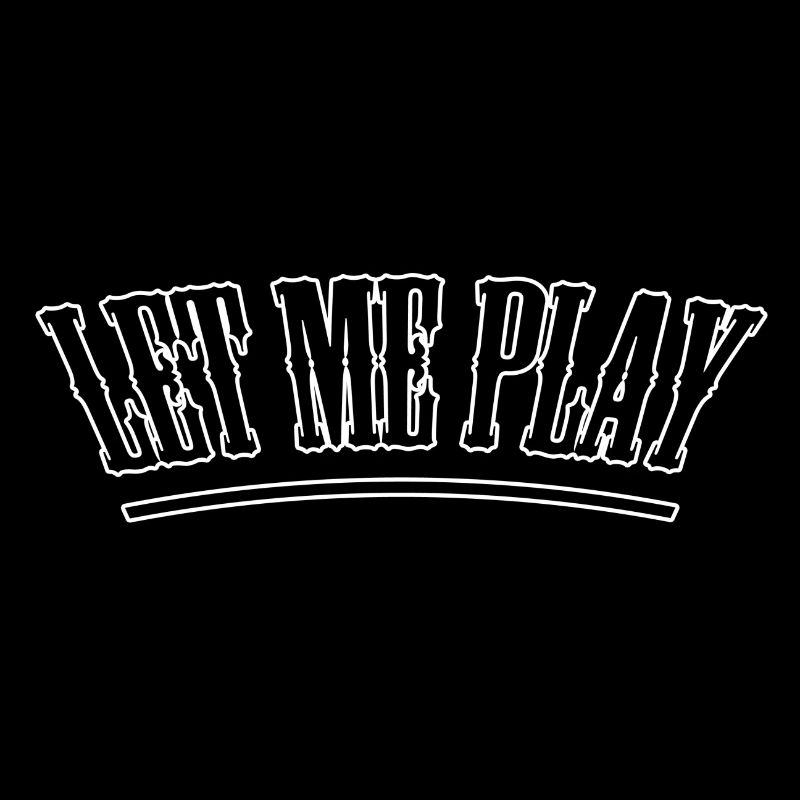 Let me play