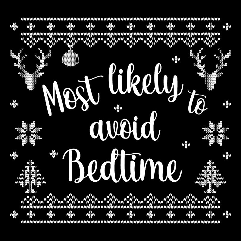 most likely to avoid bedtime