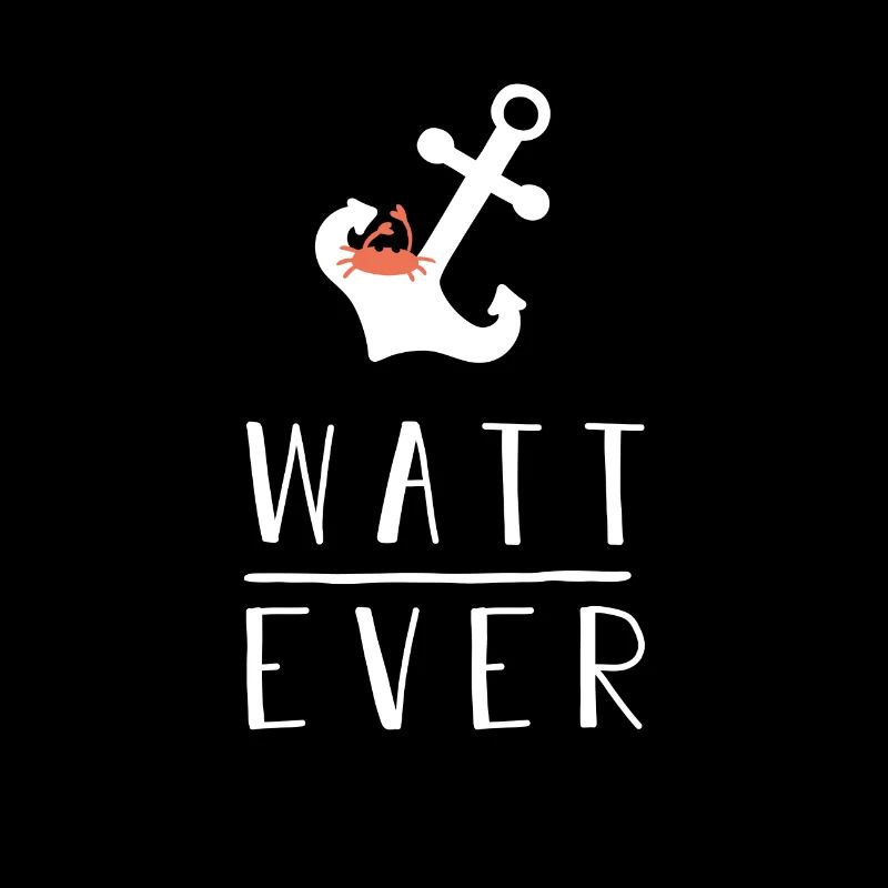 Watt Ever