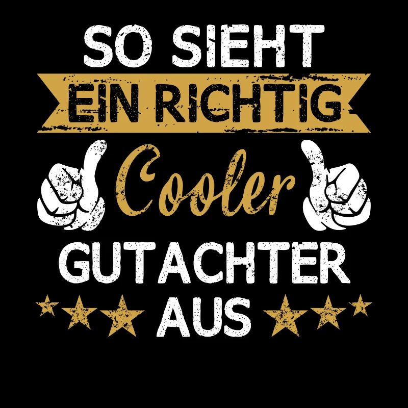 Gutachter Sachverständiger Beruf Spruch Geschenk