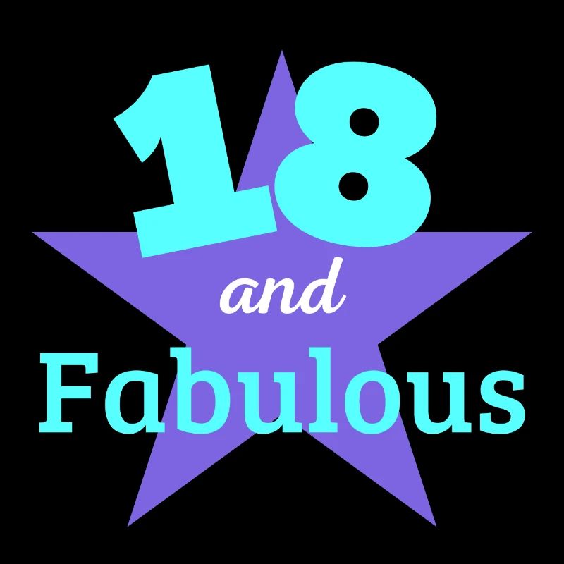 18 ans et fabuleux
