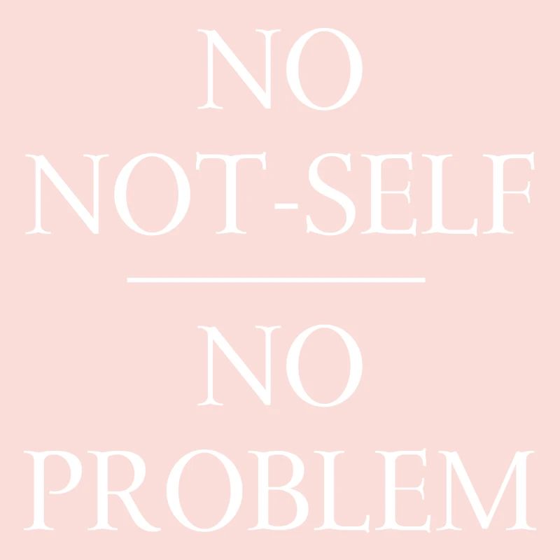 Pas de non-soi pas de problème - Human Design