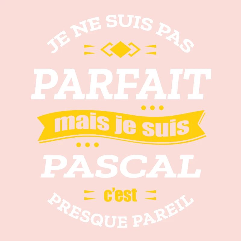 PASCAL PARFAIT - PRENOM PASCAL