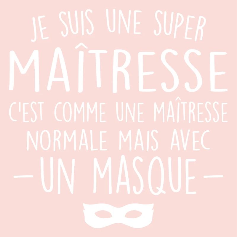 Une super maîtresse - Maîtresse Formidable
