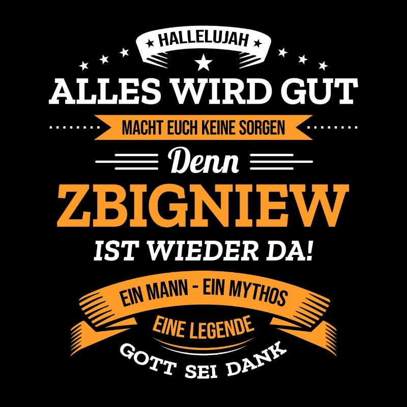 ALLES WIRD GUT, DIE LEGENDE ZBIGNIEW IST DA