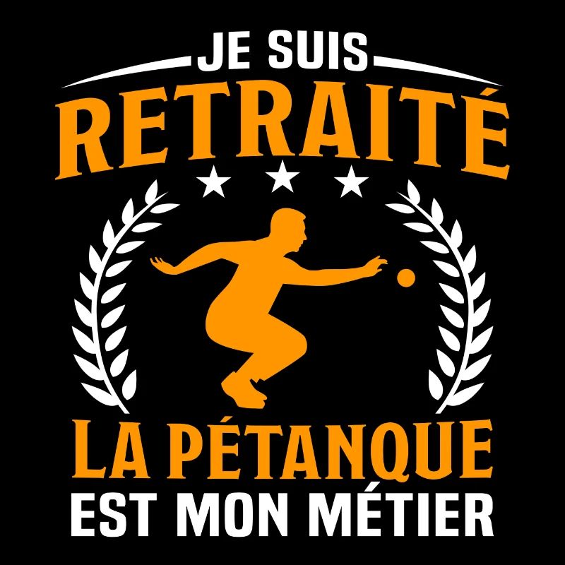 je suis retraité la pétanque est mon métier