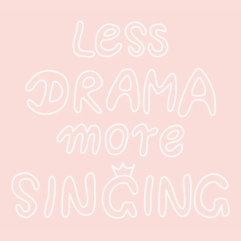 moins de drame plus de chant - blanc
