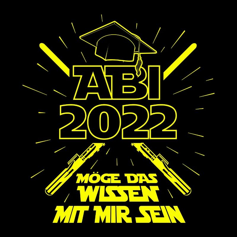 Abi 2022 - Schule Abitur Abschluss Studium Spruch