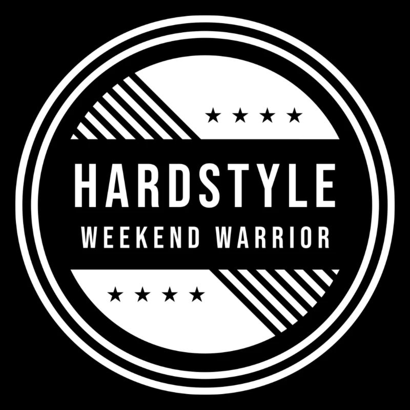 Hardstyle Weekend Warrior