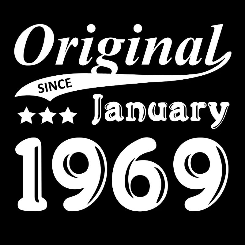 Original Since January 1969 gift