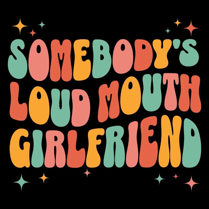 Humorous phrase girlfriend