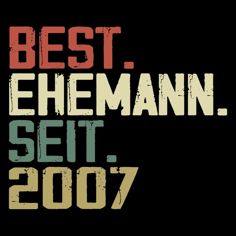 Best Ehemann Seit 2007 Geburtstagsgeschenk 2007