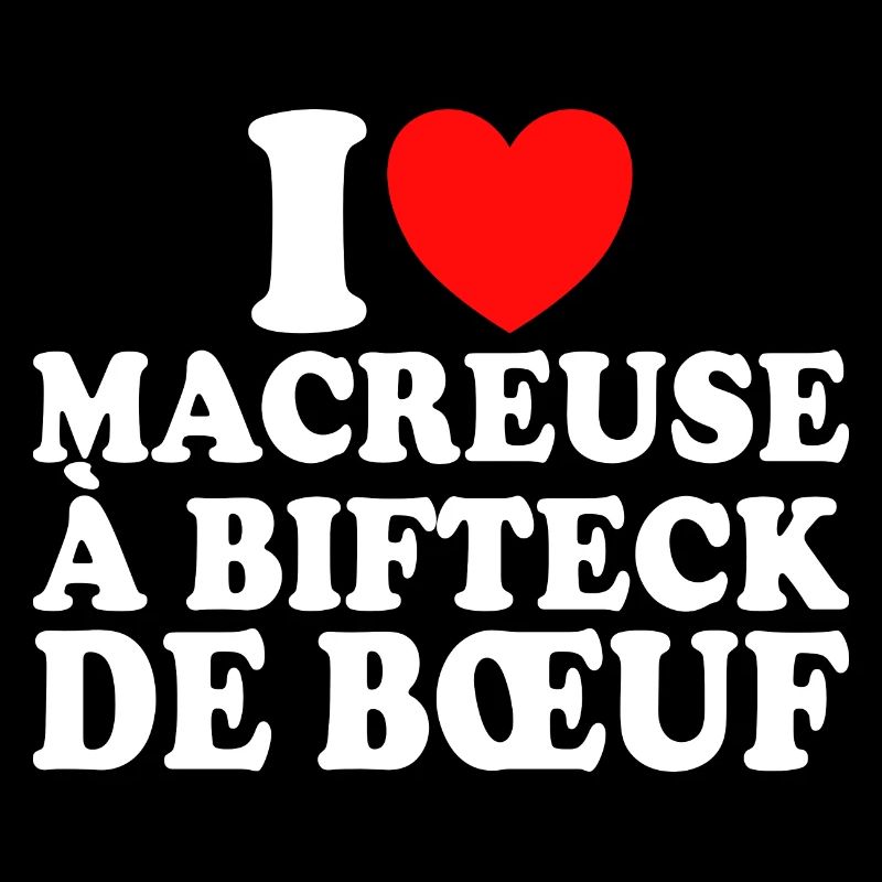 Boucher I Love Macreuse À Bifteck De Boeuf
