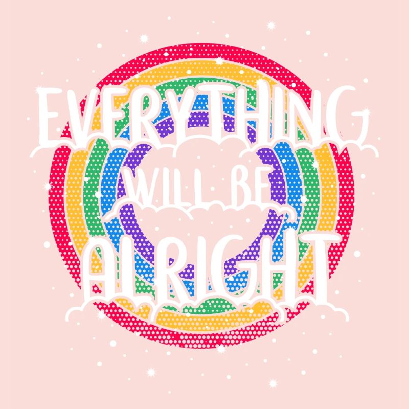 Everything will be alright