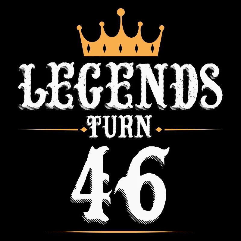 Legends turn 46, 46 birthday