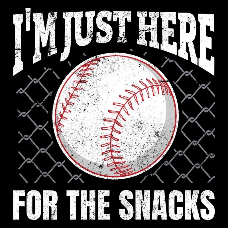 I'm Just Here For The Snacks Baseball