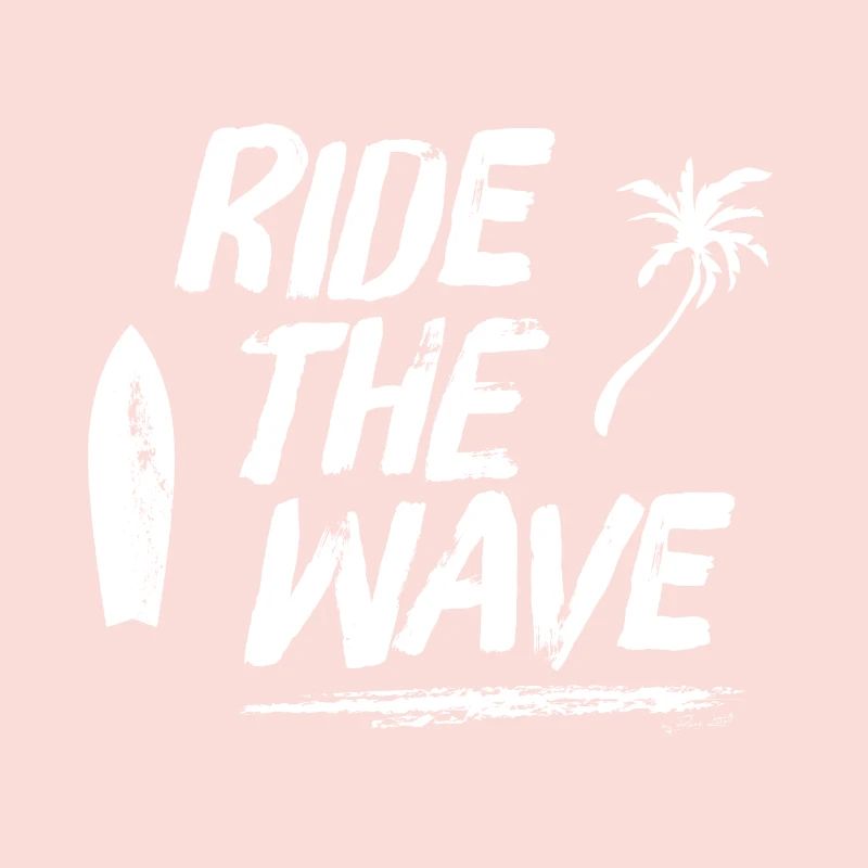 RIDE THE WAVE