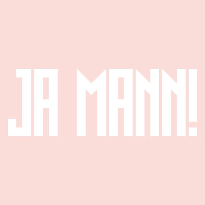 Ja Mann Spruch Cool Geschenk Idee