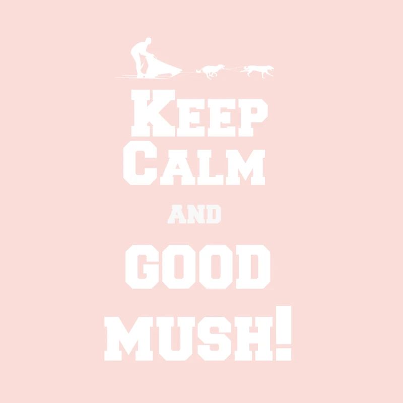 Good Mush!