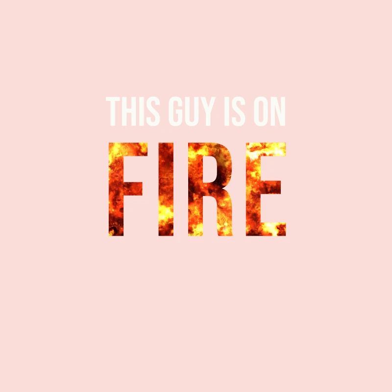 ON FIRE MANN